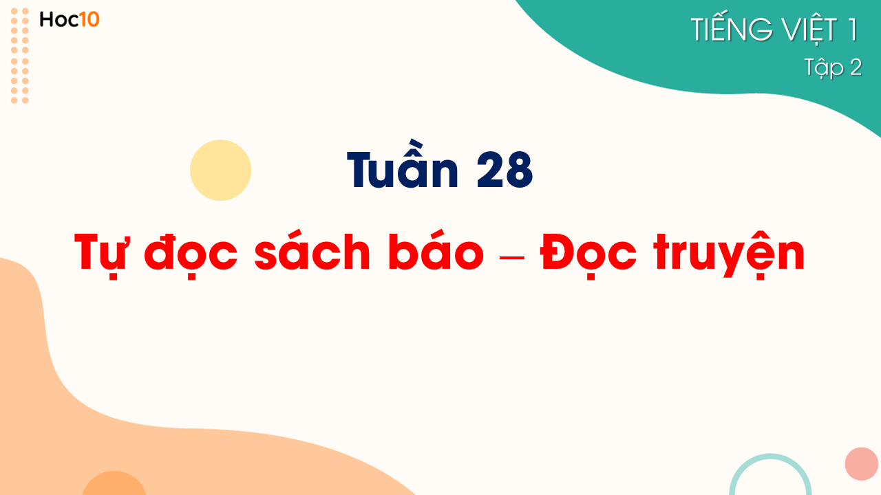 Tuần 28 - Tự đọc sách báo: Đọc truyện