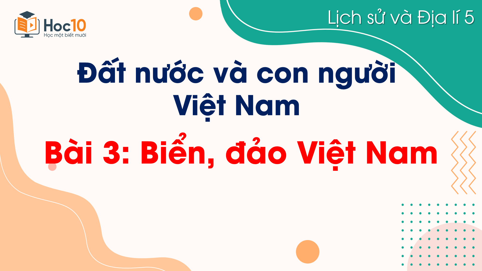 Bài 3. Biển, đảo Việt Nam