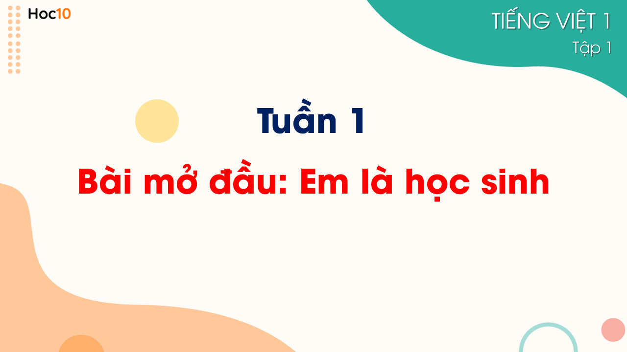 Tuần 1 - Bài mở đầu