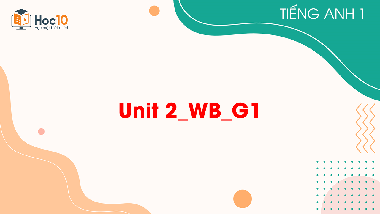 Unit 2_WB_G1
